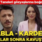 İnci Taneleri gözyaşlarına boğdu… Abla kardeş yıllar sonra kavuştu!