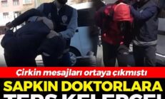Kadın hastalarla ilgili çirkin yazışmalar yapan doktorlara ters kelepçe! Gözaltına alındılar