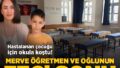 Hastalanan çocuğunu okuldan alıp eve gidecekti! Merve öğretmen ve oğlunun feci sonu